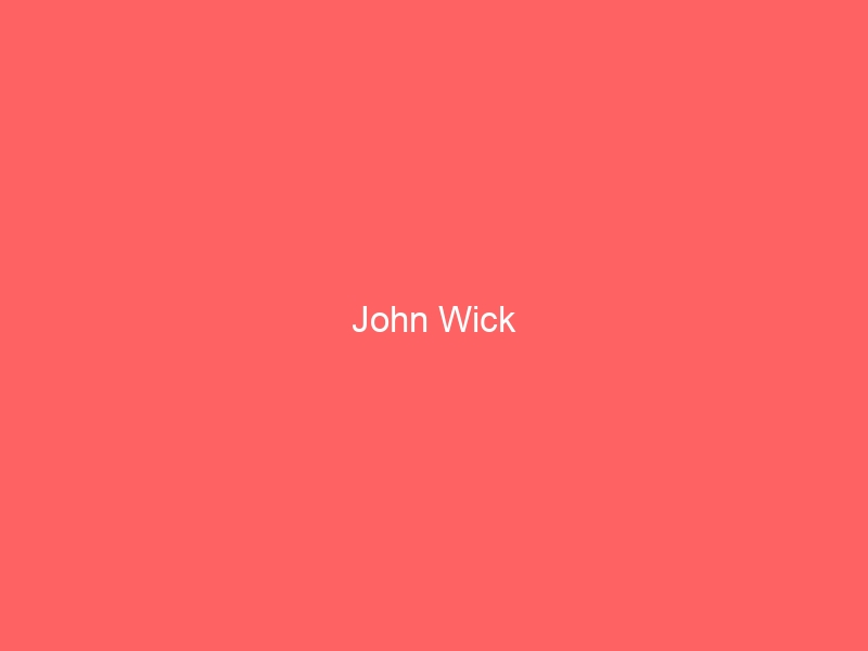 John Wick